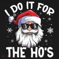 I Do It For The Hos Santa Claus Funny Christmas In July Xmas Women's Hoodie thumb 2