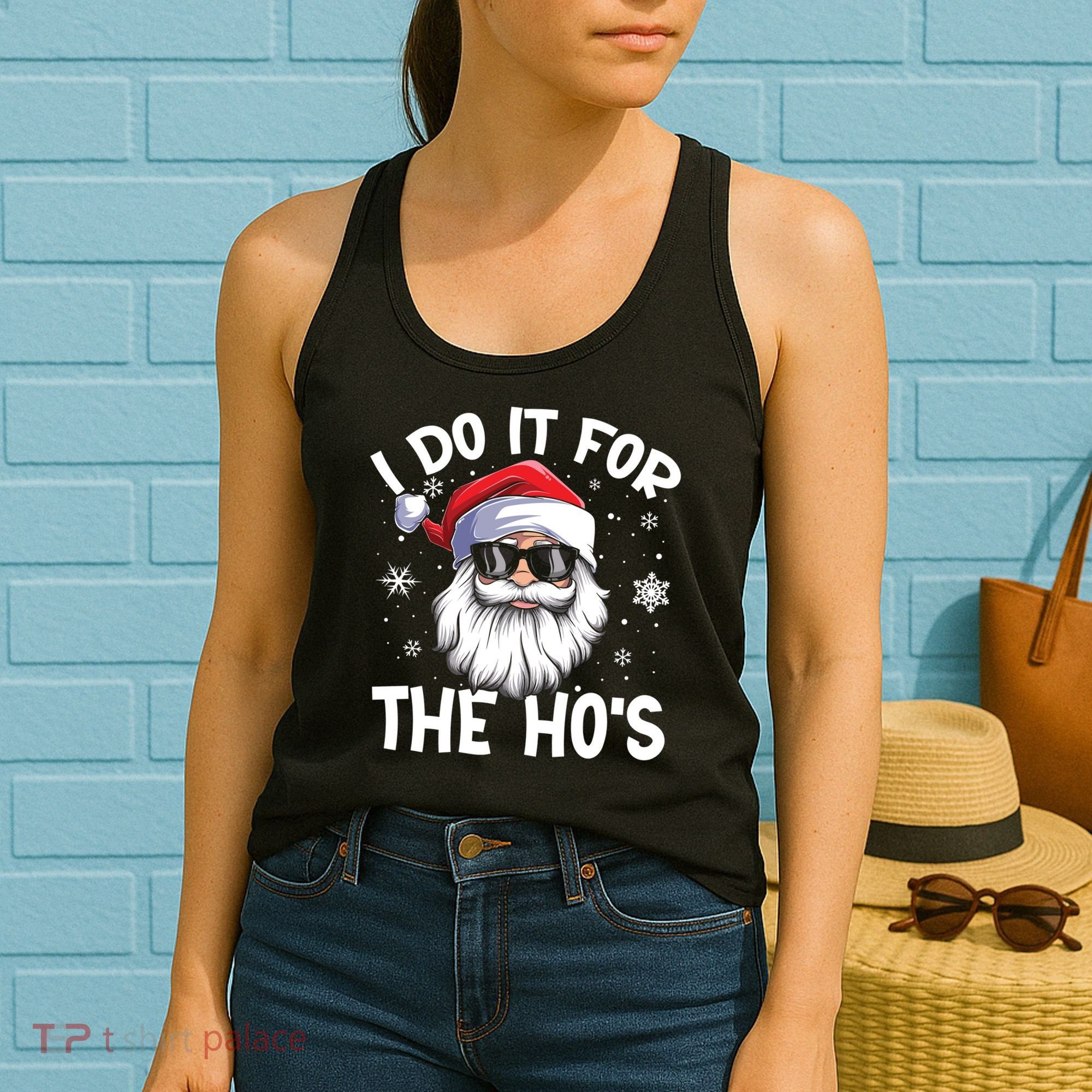 I Do It For The Hos Santa Claus Funny Christmas In July Xmas Women's Tank Top