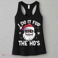 I Do It For The Hos Santa Claus Funny Christmas In July Xmas Women's Tank Top thumb 3