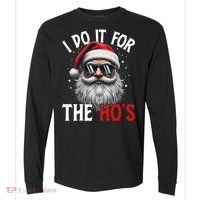 I Do It For The Hos Funny Christmas Santa Claus Comfort Colors Heavyweight Long Sleeve T-Shirt thumb 0
