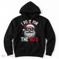 I Do It For The Hos Funny Christmas Santa Claus Hoodie thumb 0