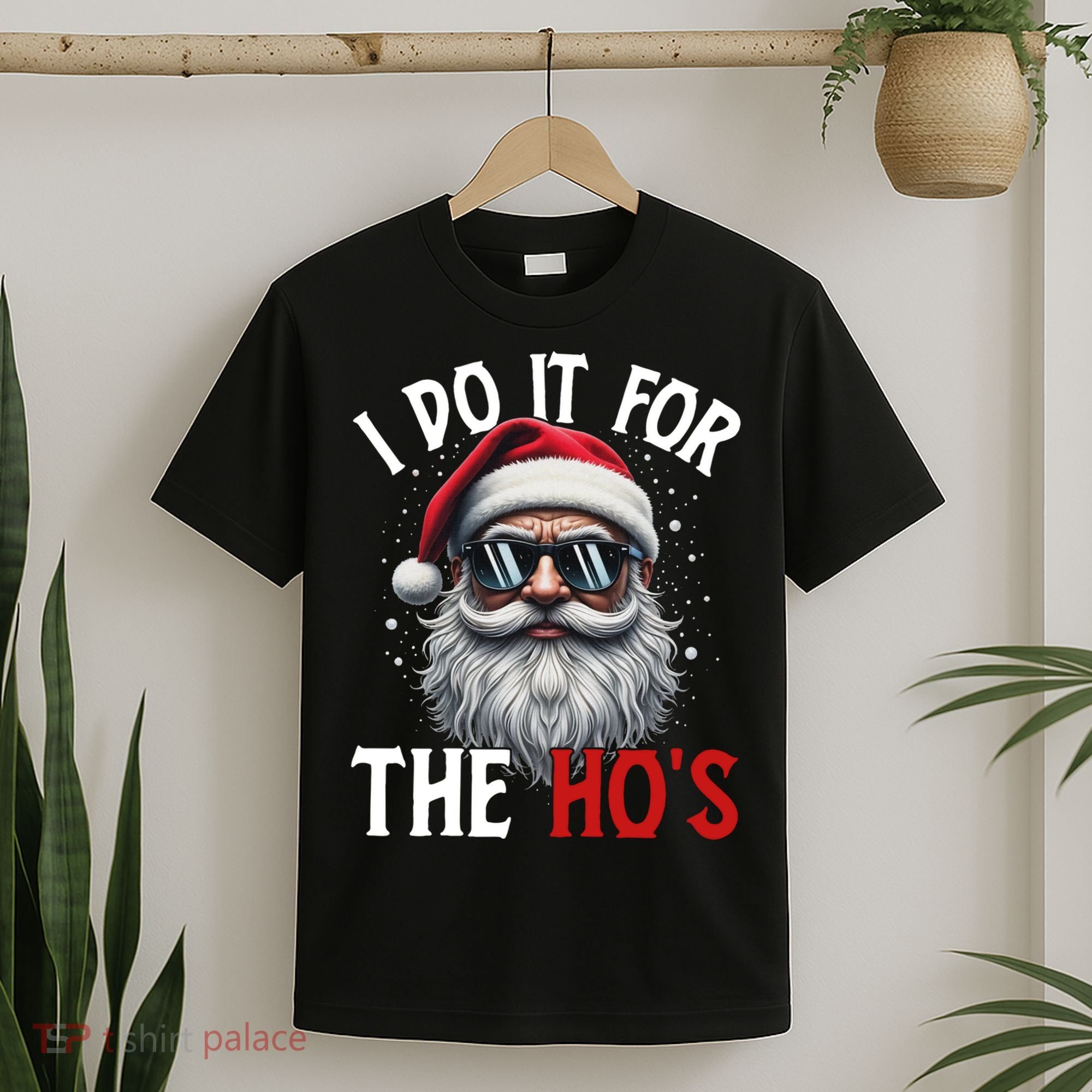 I Do It For The Hos Funny Christmas Santa Claus T-Shirt
