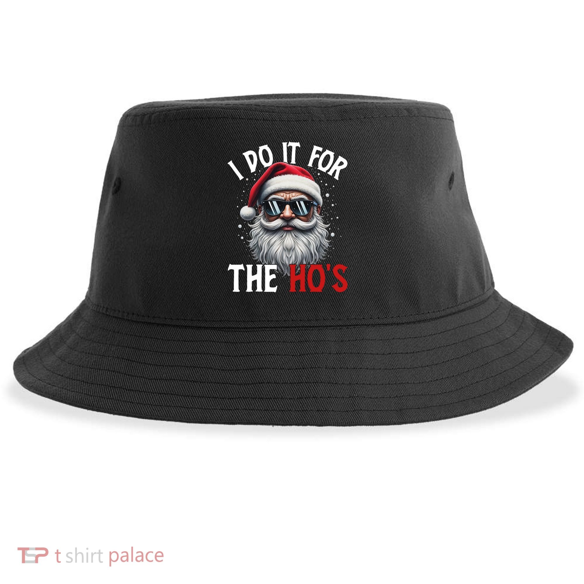 I Do It For The Hos Funny Christmas Santa Claus Sustainable Bucket Hat
