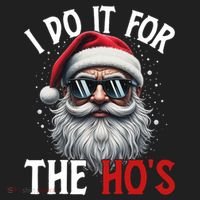 I Do It For The Hos Funny Christmas Santa Claus V.I.T. Fleece Crew Sweatshirt thumb 2