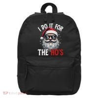 I Do It For The Hos Funny Christmas Santa Claus 16 in Basic Backpack thumb 0
