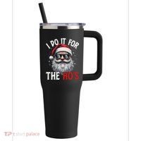 I Do It For The Hos Funny Christmas Santa Claus 40oz Vacuum Insulated Stainless Steel Travel Tumbler thumb 0