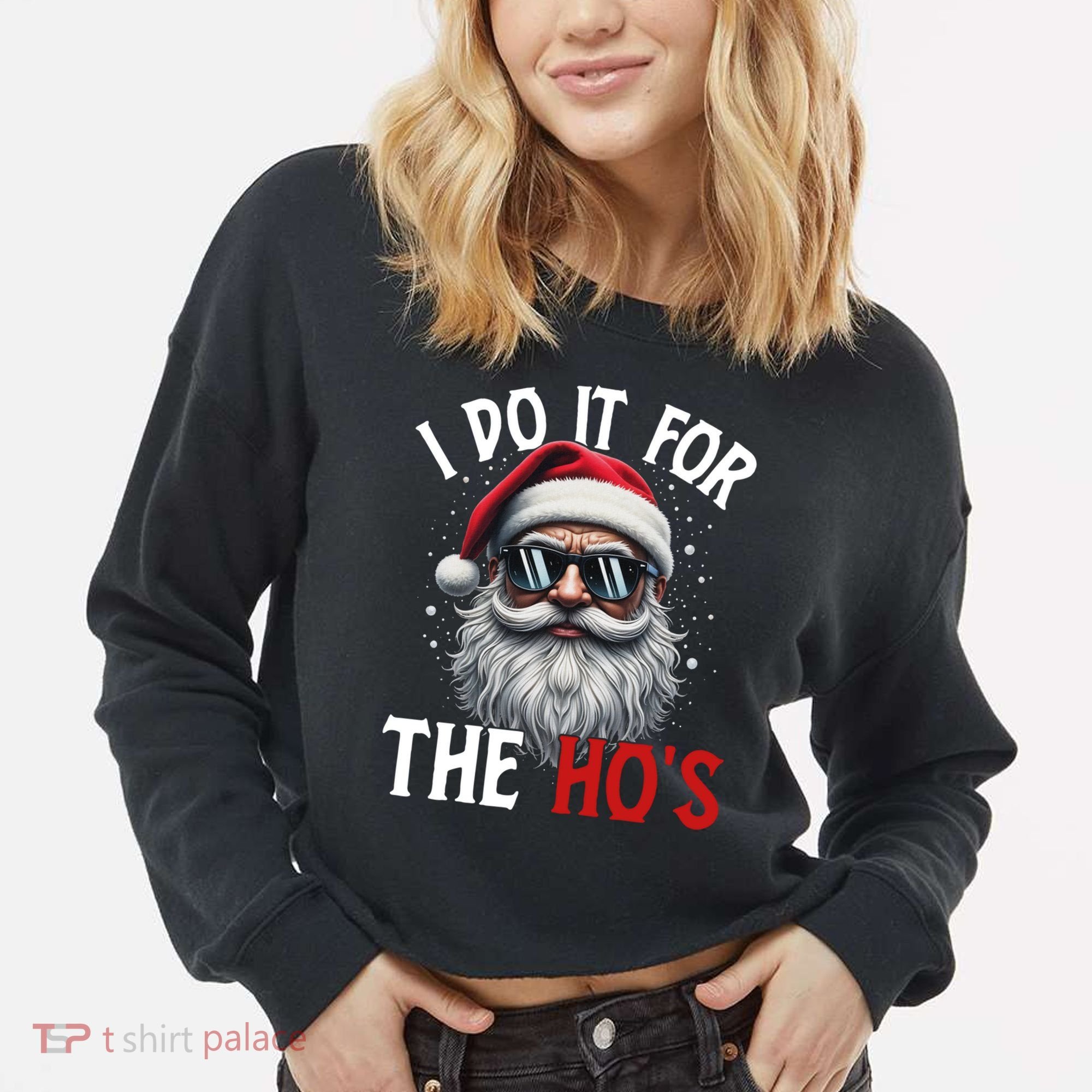 I Do It For The Hos Funny Christmas Santa Claus Cropped Pullover Crew