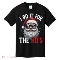 I Do It For The Hos Funny Christmas Santa Claus Kids T-Shirt thumb 0