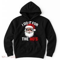 I Do It For The Hos Funny Inappropriate Christmas Santa Face Hoodie thumb 0