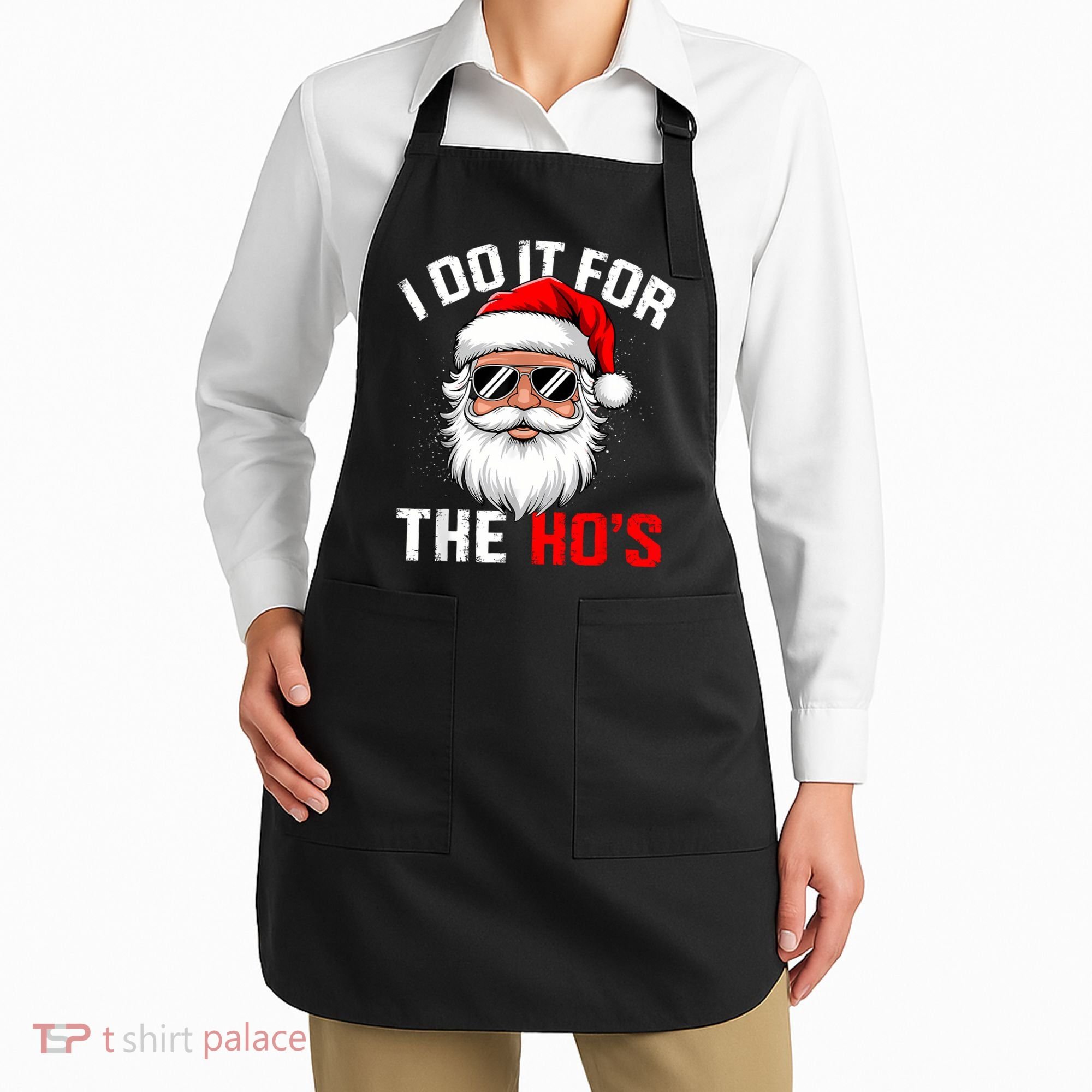 I Do It For The Hos Funny Inappropriate Christmas Santa Face Apron