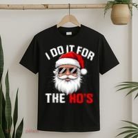 I Do It For The Hos Funny Inappropriate Christmas Santa Face T-Shirt thumb 2