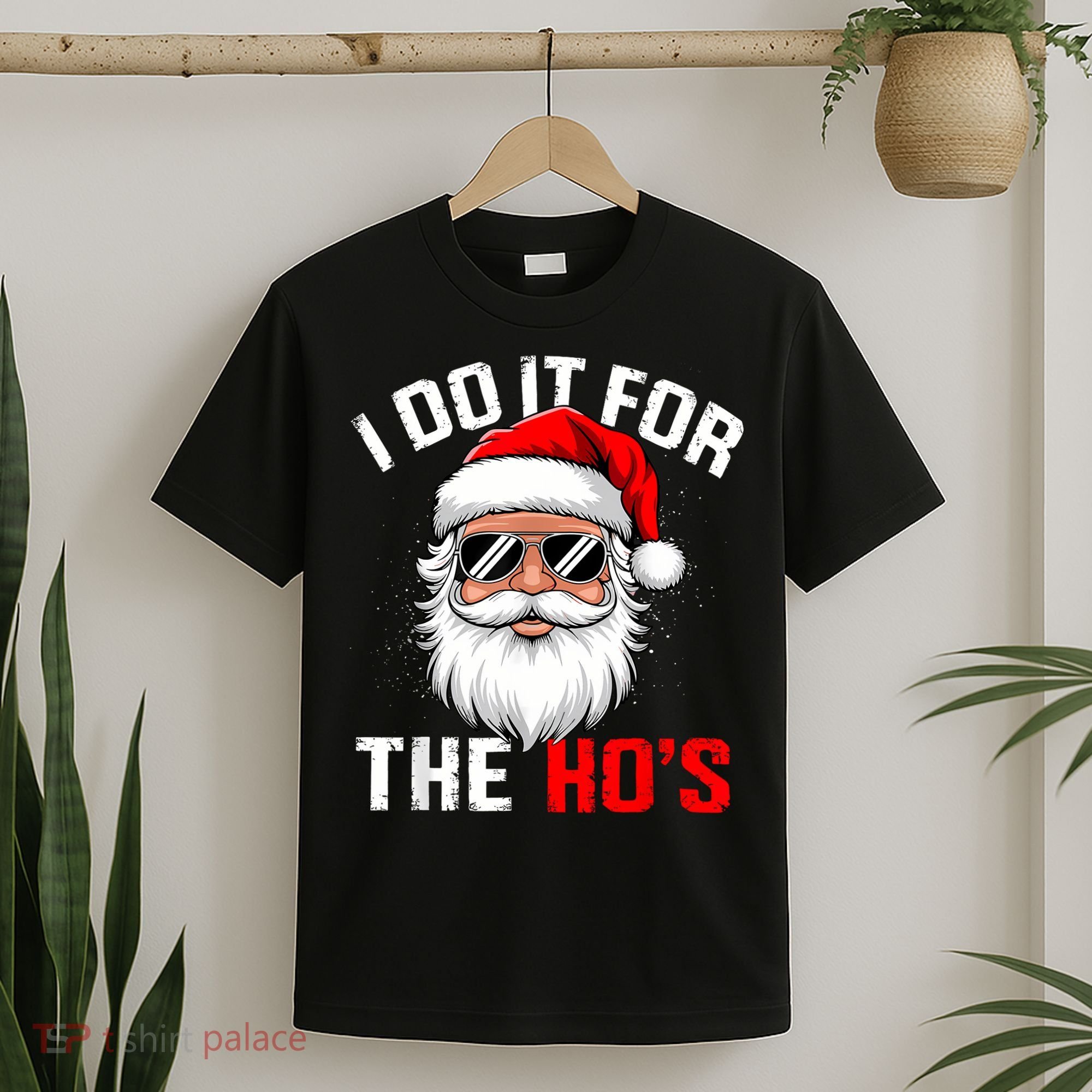I Do It For The Hos Funny Inappropriate Christmas Santa Face T-Shirt