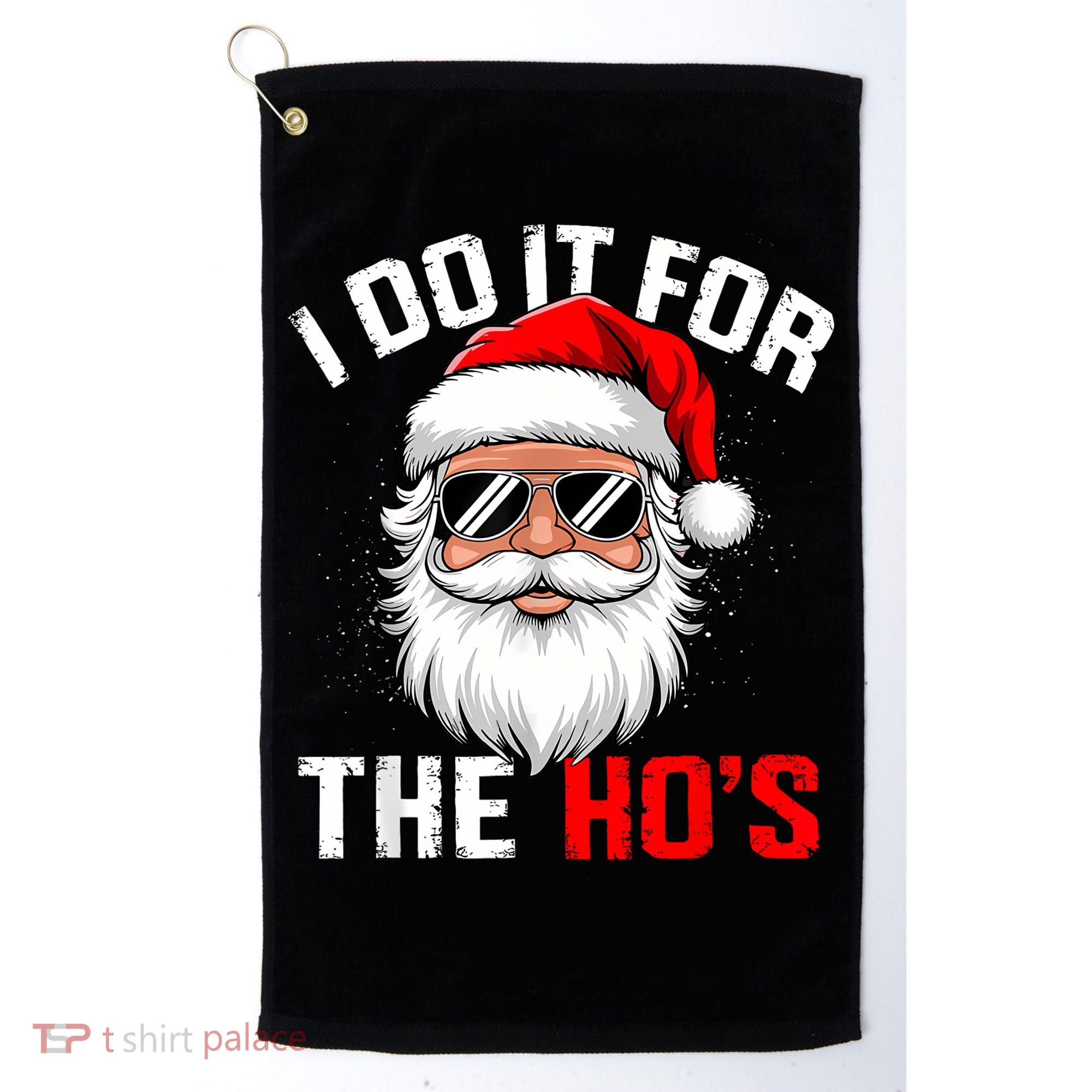 I Do It For The Hos Funny Inappropriate Christmas Santa Face Golf Towel