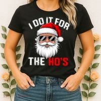 I Do It For The Hos Funny Inappropriate Christmas Santa Face Women's T-Shirt thumb 2