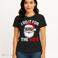 I Do It For The Hos Funny Inappropriate Christmas Santa Face Women's T-Shirt thumb 4