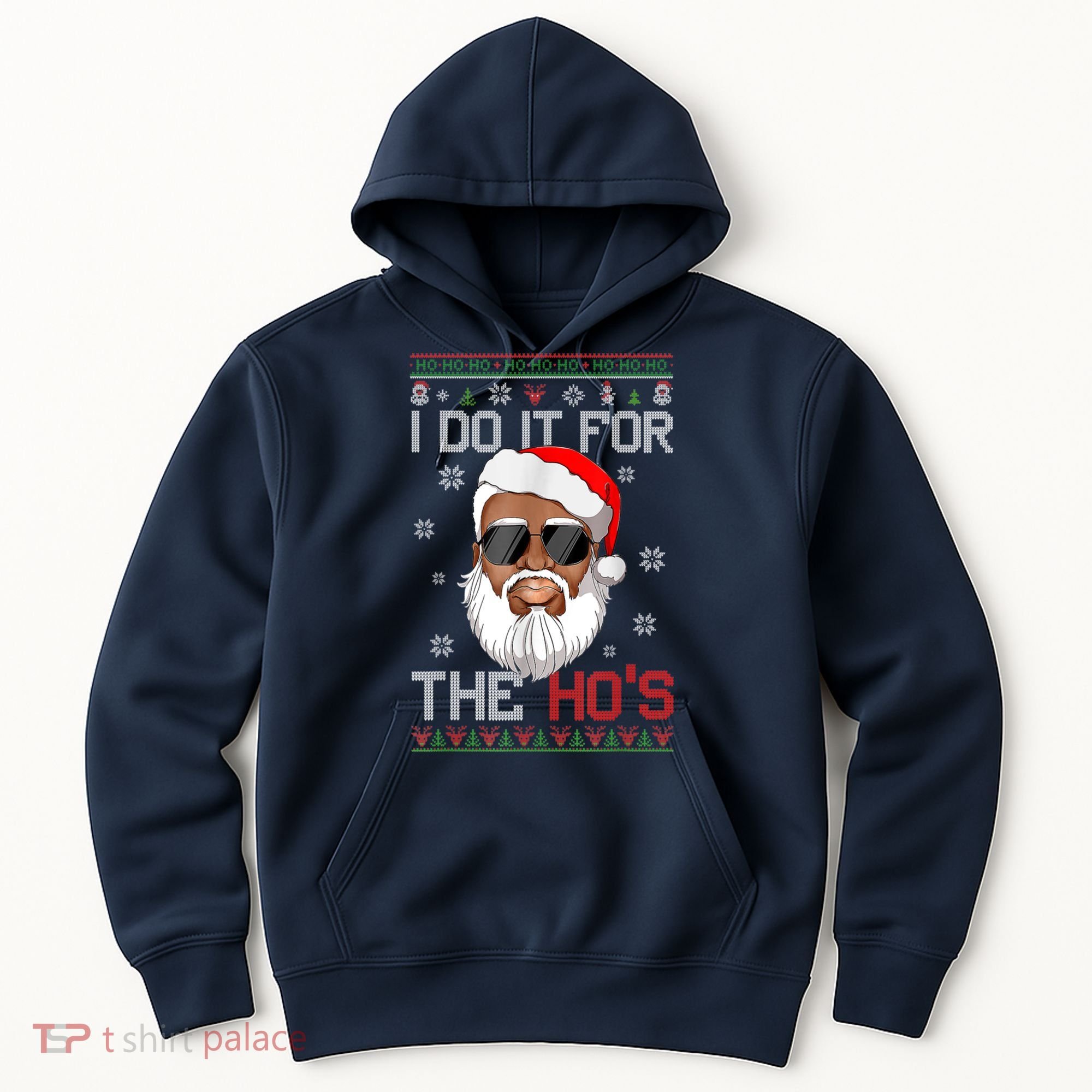 I Do It For The Hos Christmas African American Santa Black Hoodie