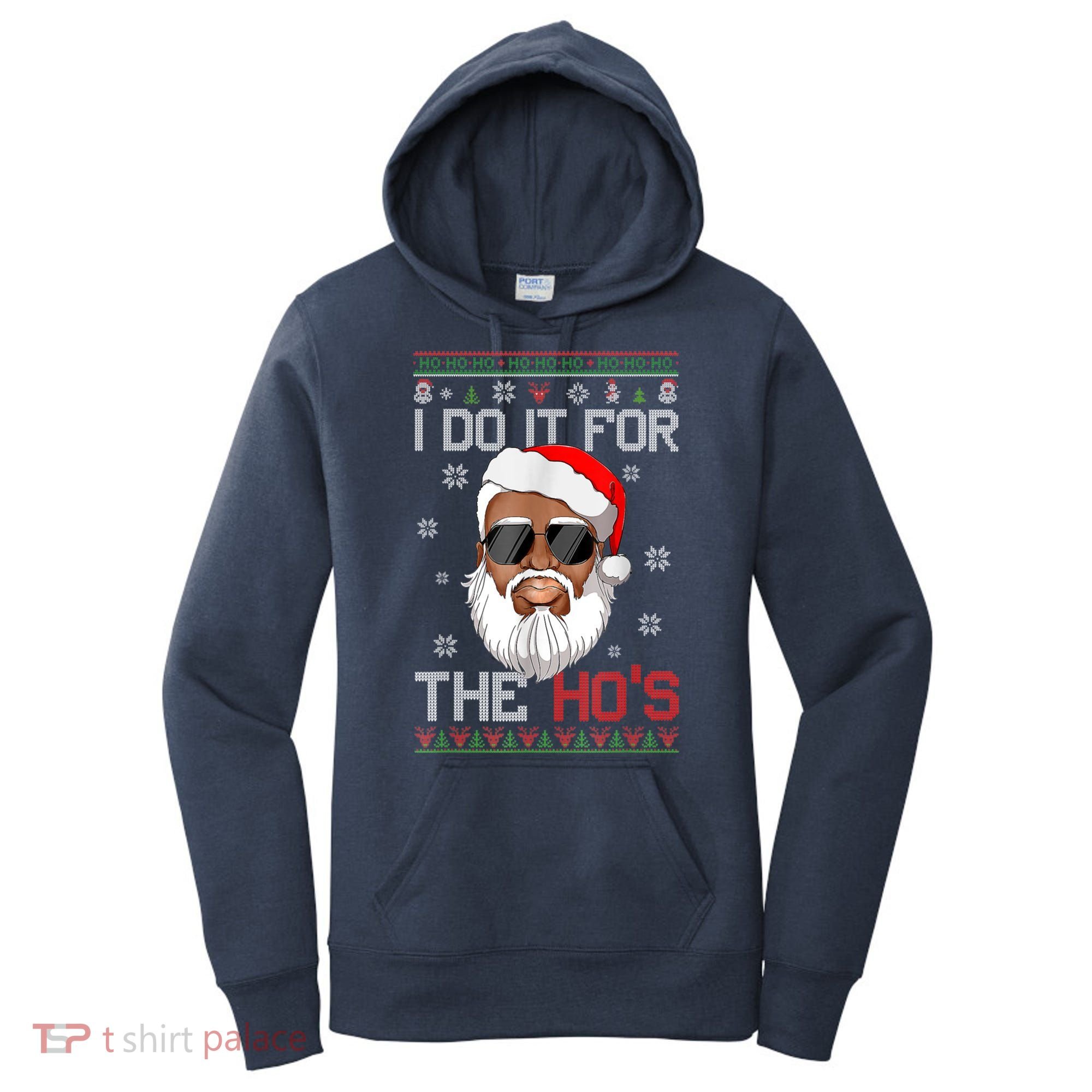 I Do It For The Hos Christmas African American Santa Black Women's Hoodie