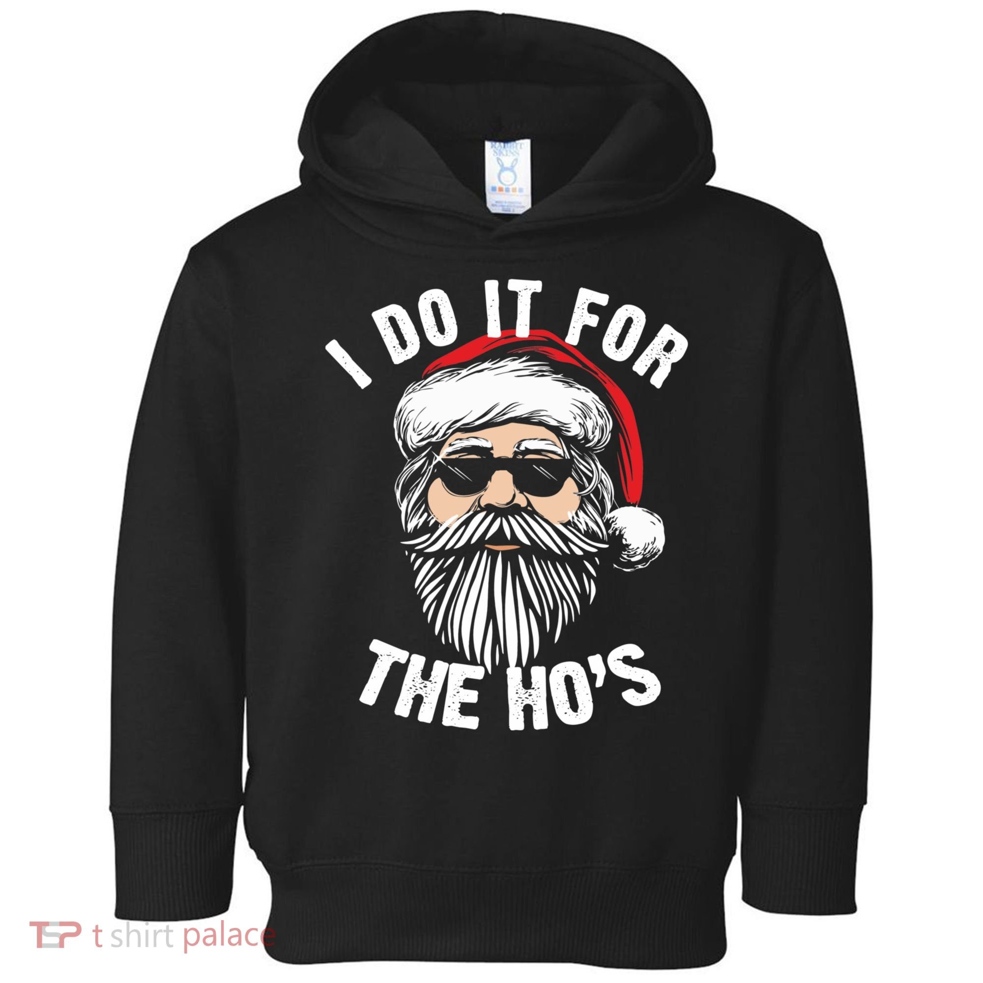 I Do It For The Hos Christmas African American Santa Black Toddler Hoodie