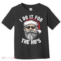 I Do It For The Hos Christmas African American Santa Black Toddler T-Shirt thumb 0