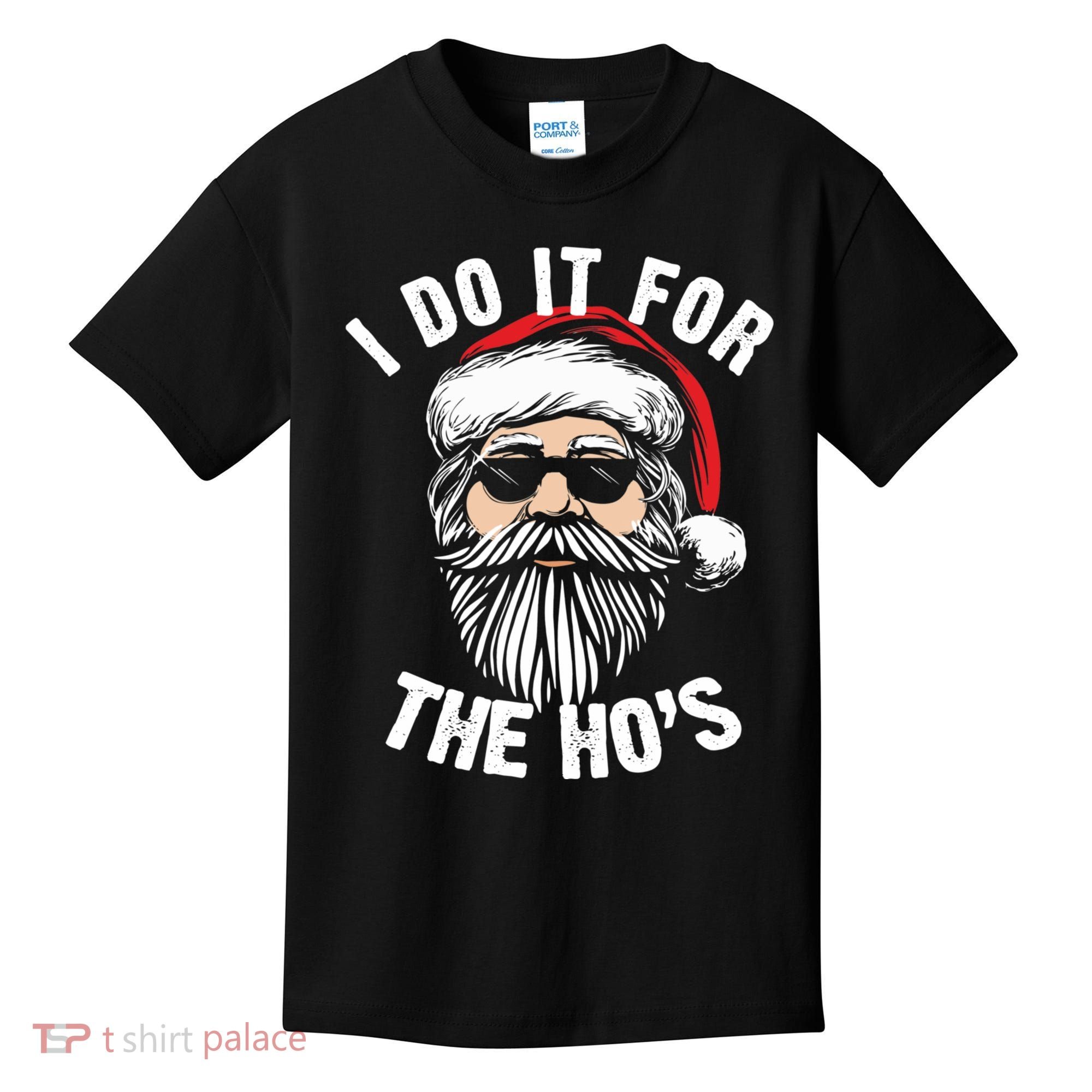 I Do It For The Hos Christmas African American Santa Black Kids T-Shirt