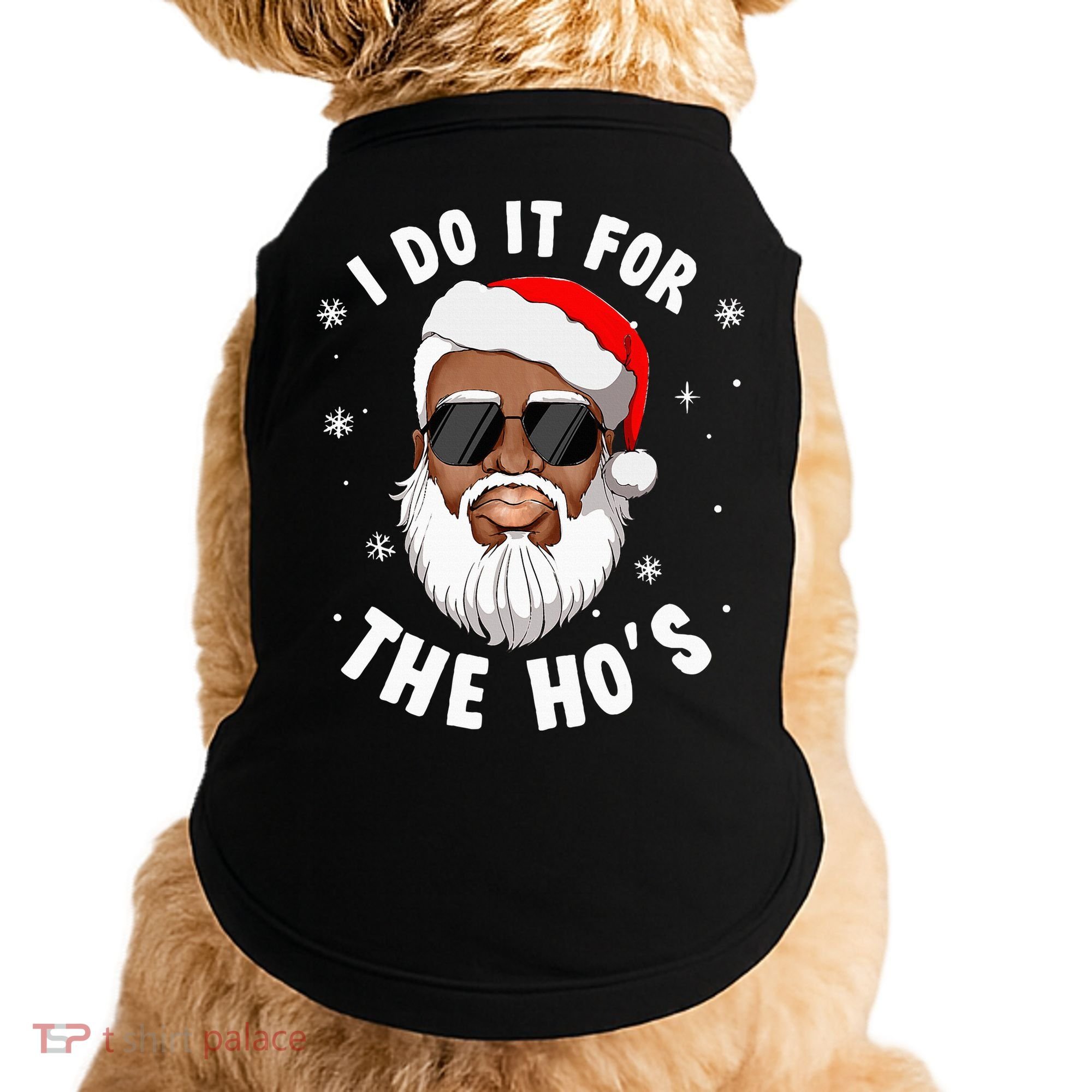 I Do It For The Hos Christmas African American Santa Black Doggie Tank