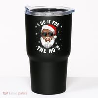 I Do It For The Hos Christmas African American Santa Black Tumbler thumb 0