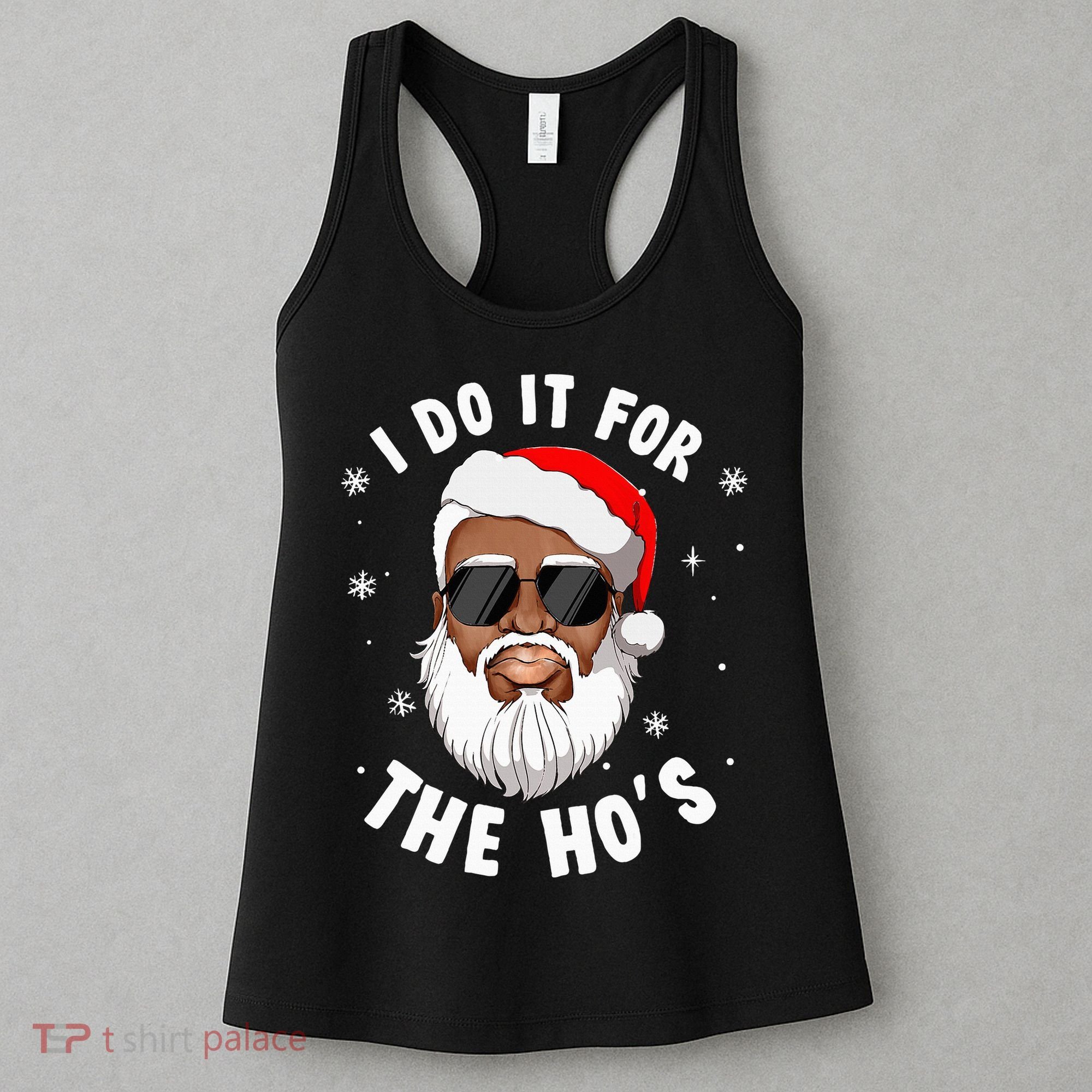 I Do It For The Hos Christmas African American Santa Black Women's Tank Top