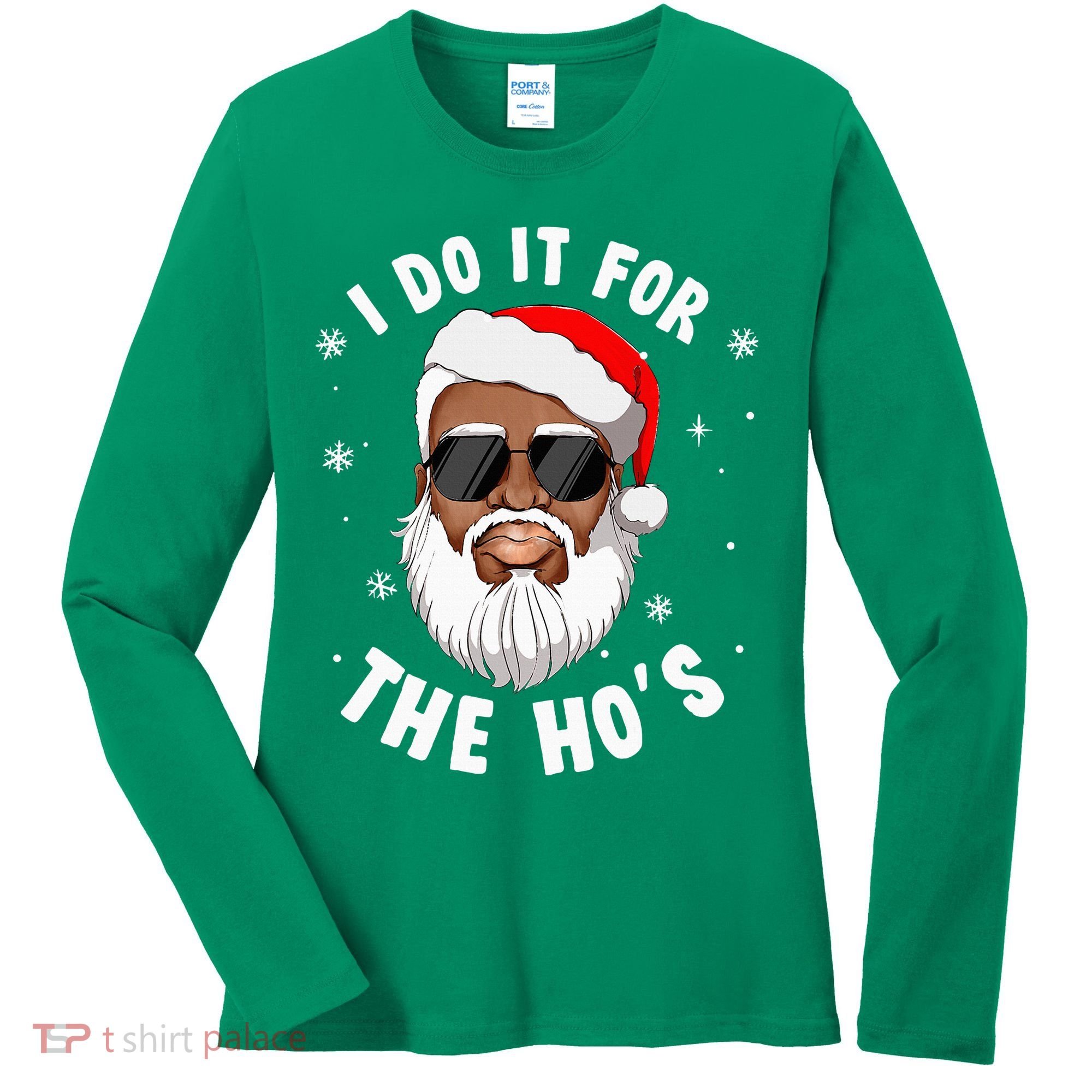 I Do It For The Hos Christmas African American Santa Black Women's Long Sleeve Shirt