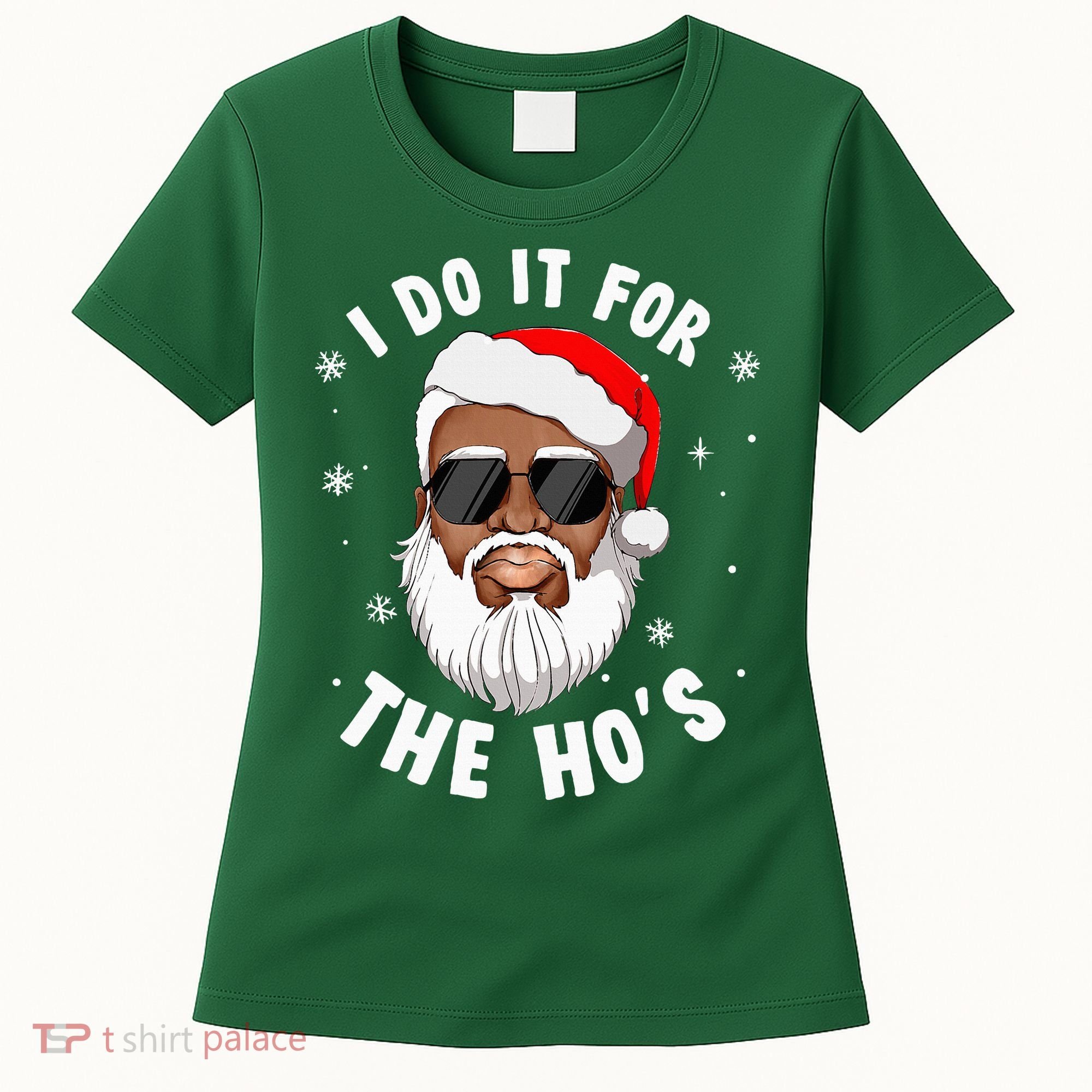 I Do It For The Hos Christmas African American Santa Black Women's T-Shirt