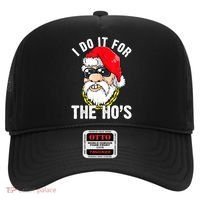 I Do It For The Hos Ho S Fun Inappropriate Xmas Gift  Hat thumb 0