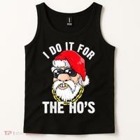 I Do It For The Hos Ho S Fun Inappropriate Xmas Gift  Tank Top thumb 2