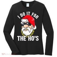 I Do It For The Hos Ho S Fun Inappropriate Xmas Gift  Women's Long Sleeve Shirt thumb 0