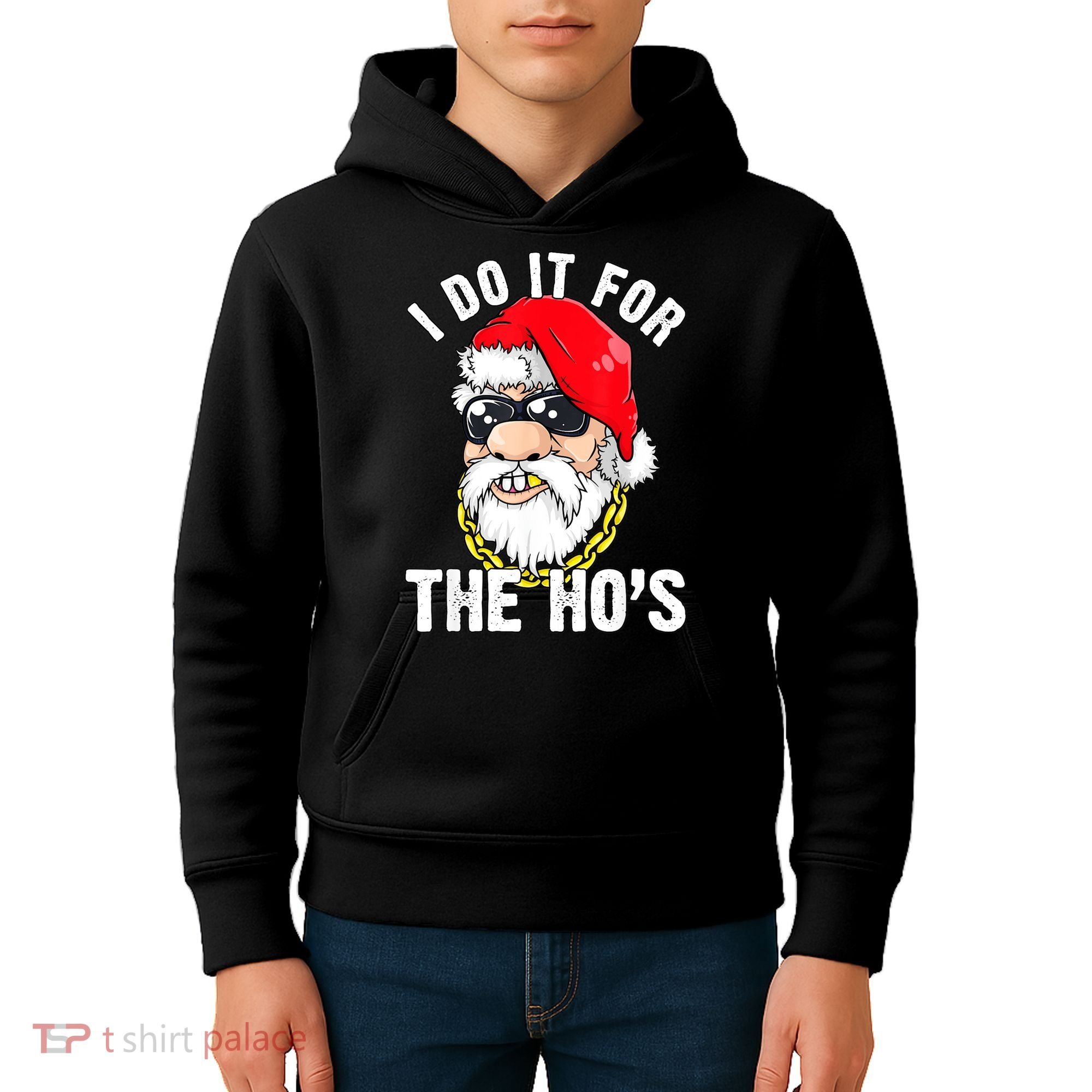 I Do It For The Hos Ho S Fun Inappropriate Xmas Gift  Kids Hoodie