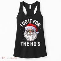 I Do It For The Ho's Funny Inappropriate Christmas Men Santa TShirt Women's Tank Top thumb 0