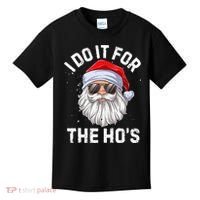 I Do It For The Ho's Funny Inappropriate Christmas Santa Kids T-Shirt thumb 0