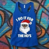 I Do It For The HoS Santa Claus Christmas Do It For The Hos Gift Women's Tank Top thumb 3