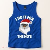 I Do It For The HoS Santa Claus Christmas Do It For The Hos Gift Tank Top thumb 2