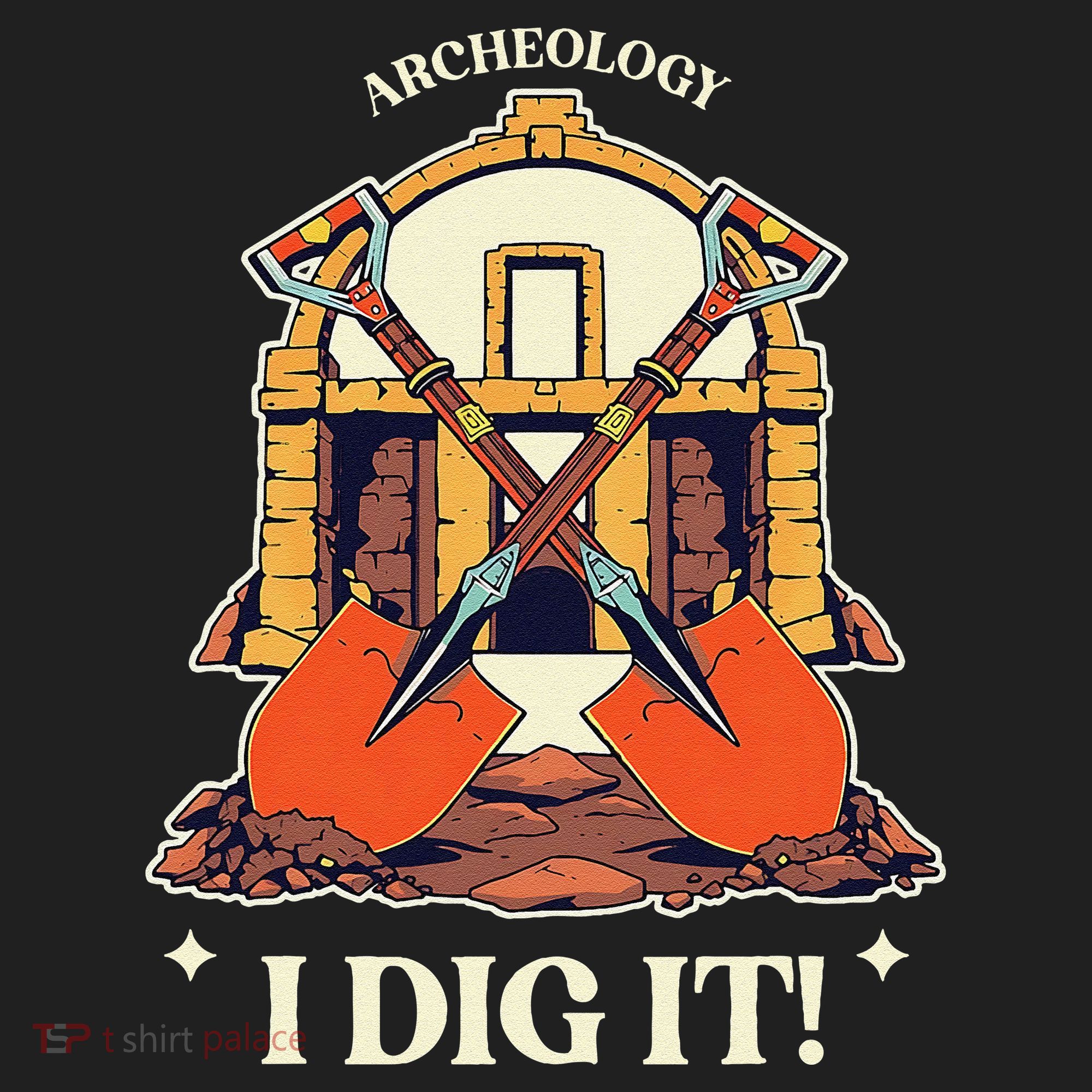 I Dig It Archelogy Archeolgist Women's Sweatshirt