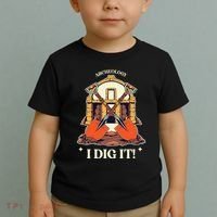 I Dig It Archelogy Archeolgist Toddler T-Shirt thumb 2