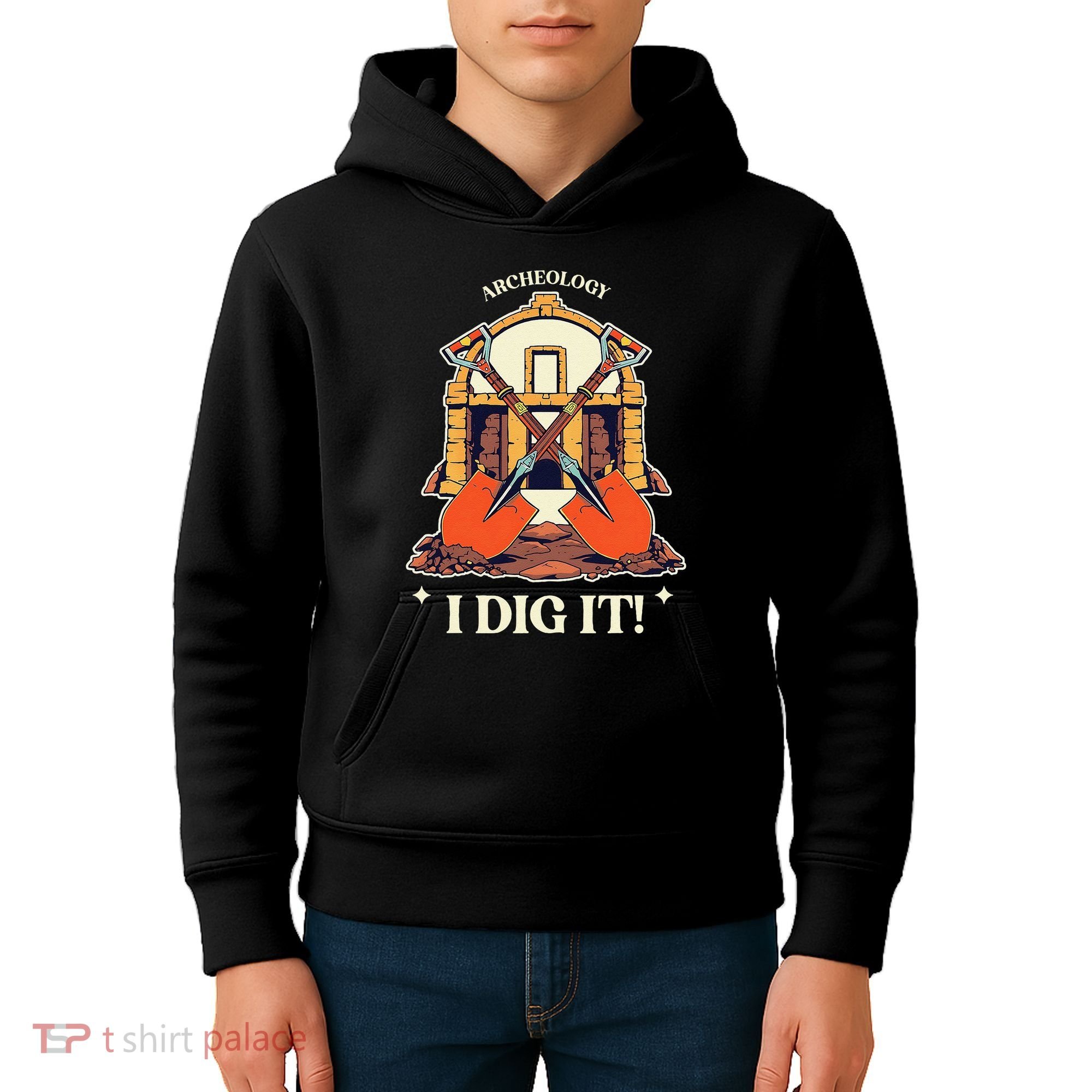I Dig It Archelogy Archeolgist Kids Hoodie