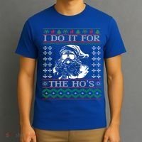 I Do It For The Hos Christmas Hos Santa Hos Xmas Gif Idea Gift T-Shirt thumb 3