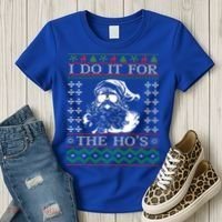 I Do It For The Hos Christmas Hos Santa Hos Xmas Gif Idea Gift Women's T-Shirt thumb 3
