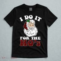 I Do It For The Ho's Funny Inappropriate Christmas Men T-Shirt thumb 5