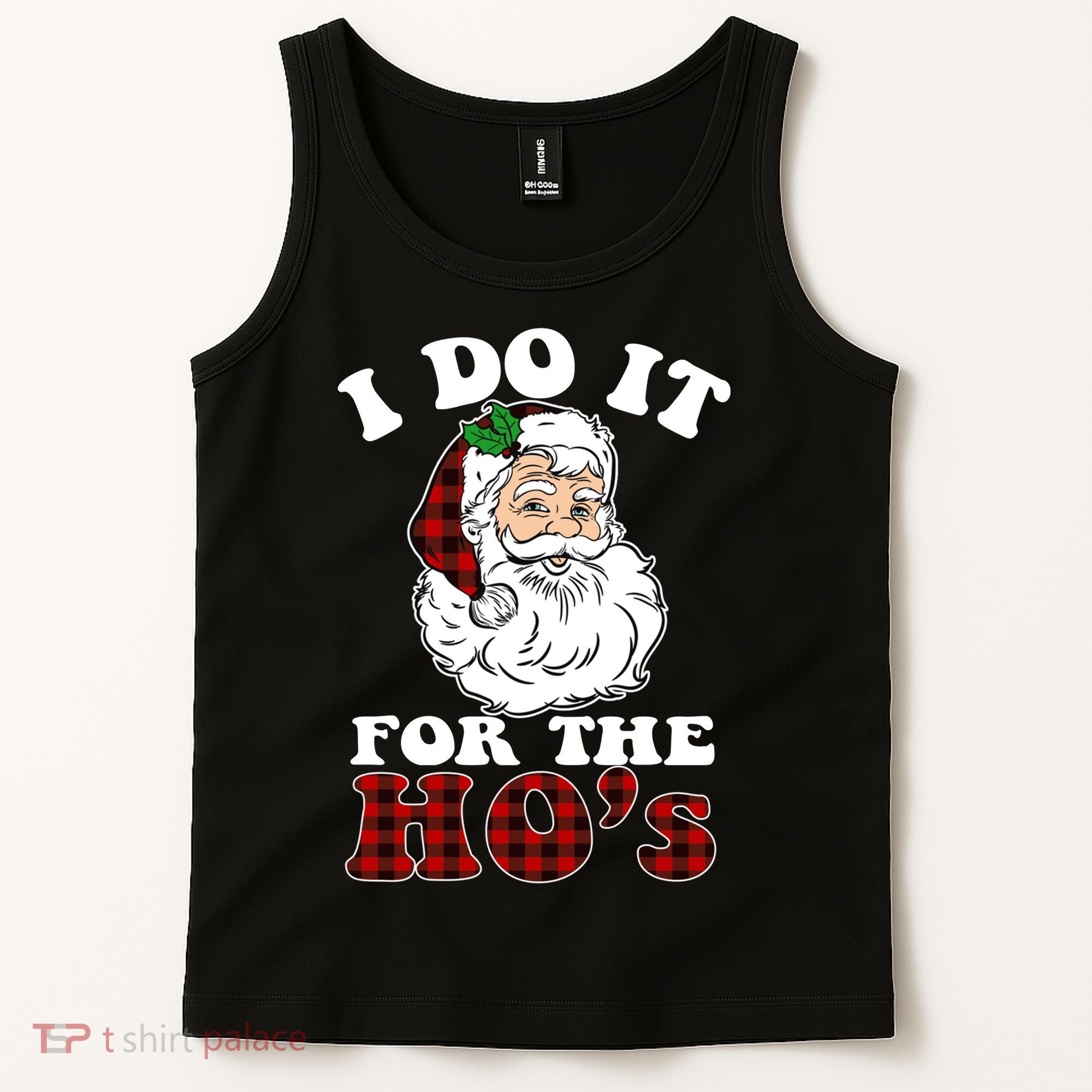 I Do It For The Ho's Funny Inappropriate Christmas Men Tank Top