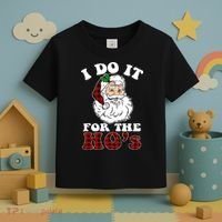 I Do It For The Ho's Funny Inappropriate Christmas Men Toddler T-Shirt thumb 3