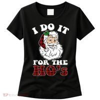 I Do It For The Ho's Funny Inappropriate Christmas Men Women's T-Shirt thumb 0