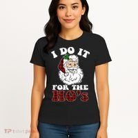 I Do It For The Ho's Funny Inappropriate Christmas Men Women's T-Shirt thumb 4