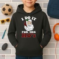 I Do It For The Ho's Funny Inappropriate Christmas Men Kids Hoodie thumb 2