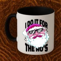 I DO It For The Ho's Funny Santa Claus Coffee Mug thumb 2