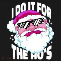 I DO It For The Ho's Funny Santa Claus Women's Hoodie thumb 2